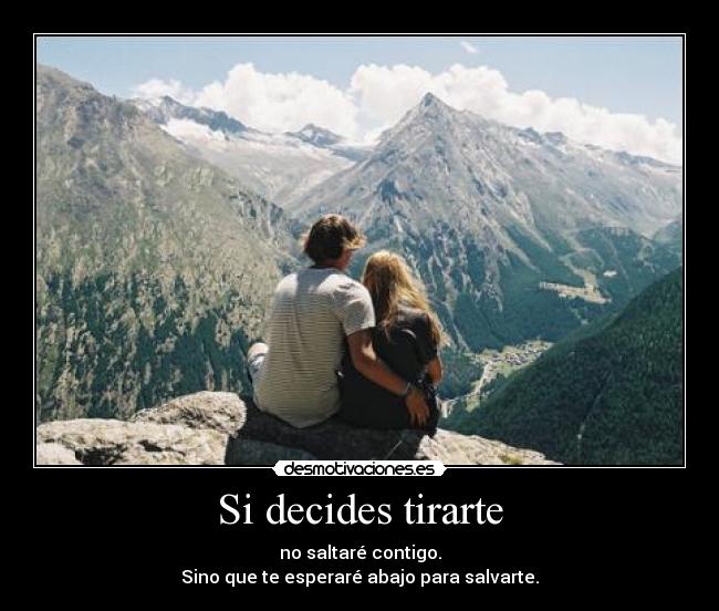 carteles decides tirarte desmotivaciones