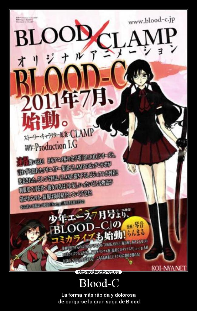 Blood-C - La forma más rápida y dolorosa
de cargarse la gran saga de Blood
