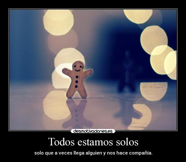 Todos estamos solos -