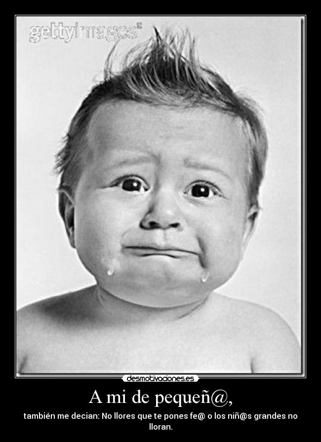 A mi de pequeñ@, - 