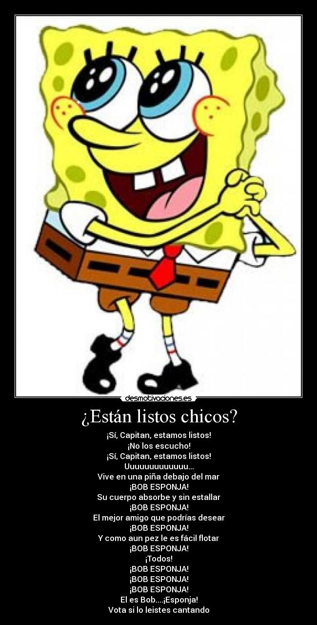 carteles listos chicos bob esponja escucho desmotivaciones