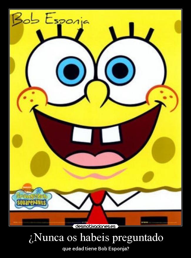 ¿Nunca os habeis preguntado -