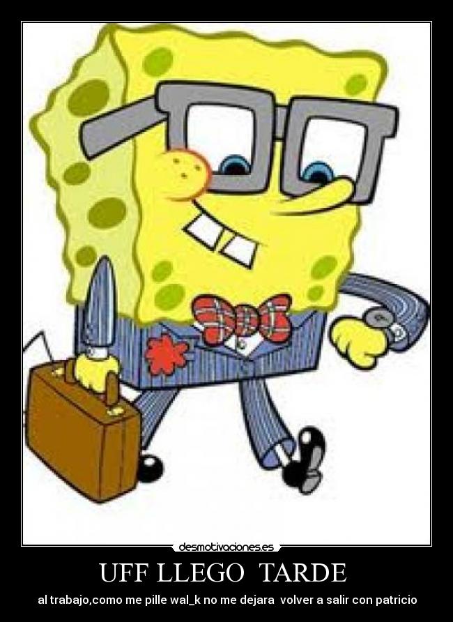 carteles bob esponja desmotivaciones