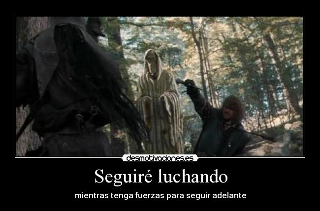 carteles davixmix boromir seguir adelante desmotivaciones