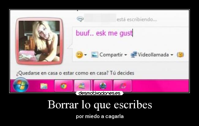 Borrar lo que escribes - 