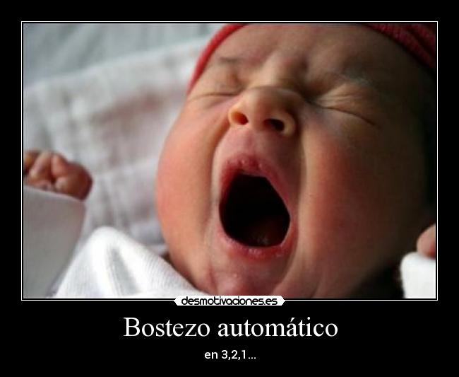 Bostezo automático -
