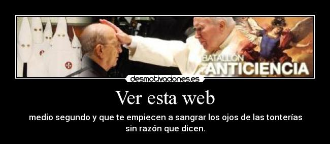 carteles pedopapa anti ciencia religion estupidos objetos del catolicismo desmotivaciones