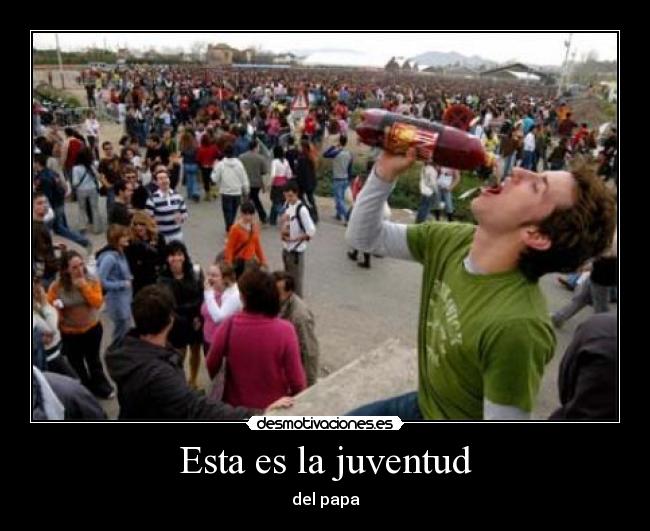 Esta es la juventud - del papa