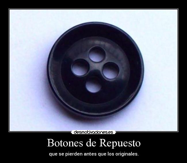 carteles botones desmotivaciones