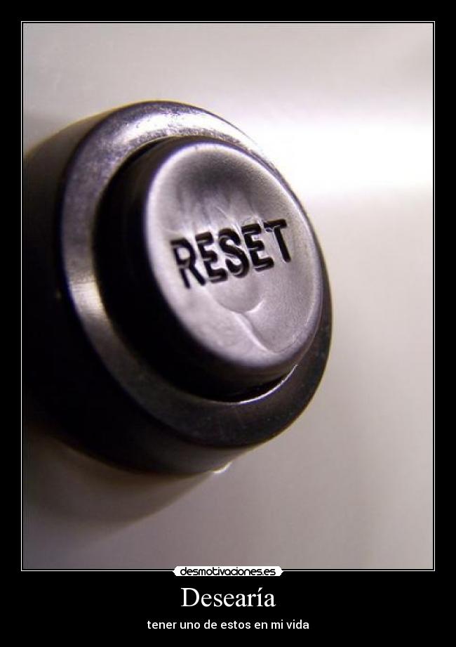 Desearía - tener uno de estos en mi vida