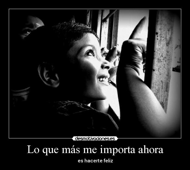 Lo que más me importa ahora - 