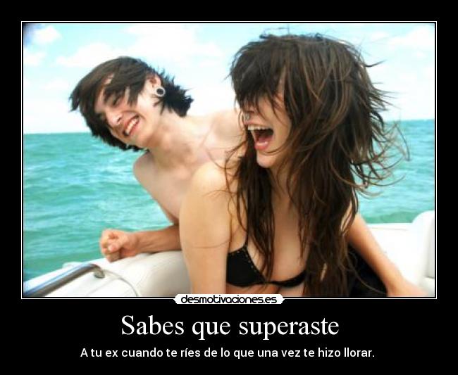 Sabes que superaste - 