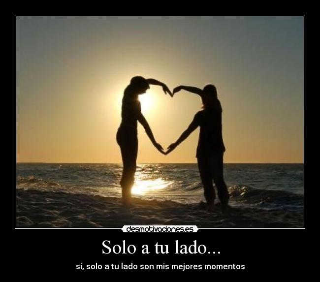 Solo a tu lado... - 