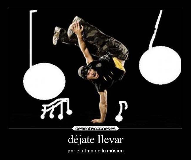déjate llevar -