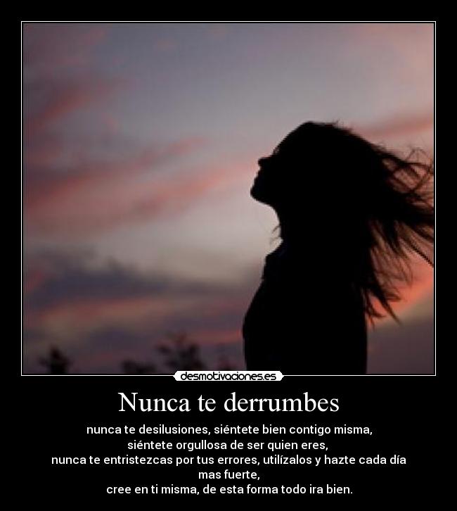 Nunca te derrumbes - 