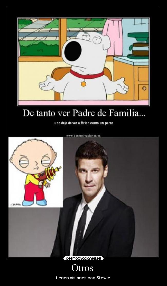 Otros - tienen visiones con Stewie.