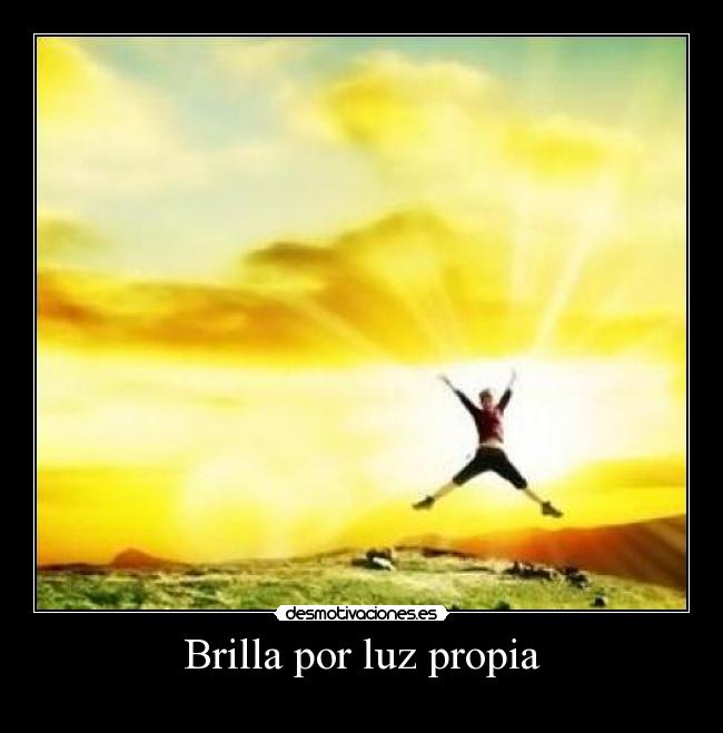 Brilla por luz propia - 