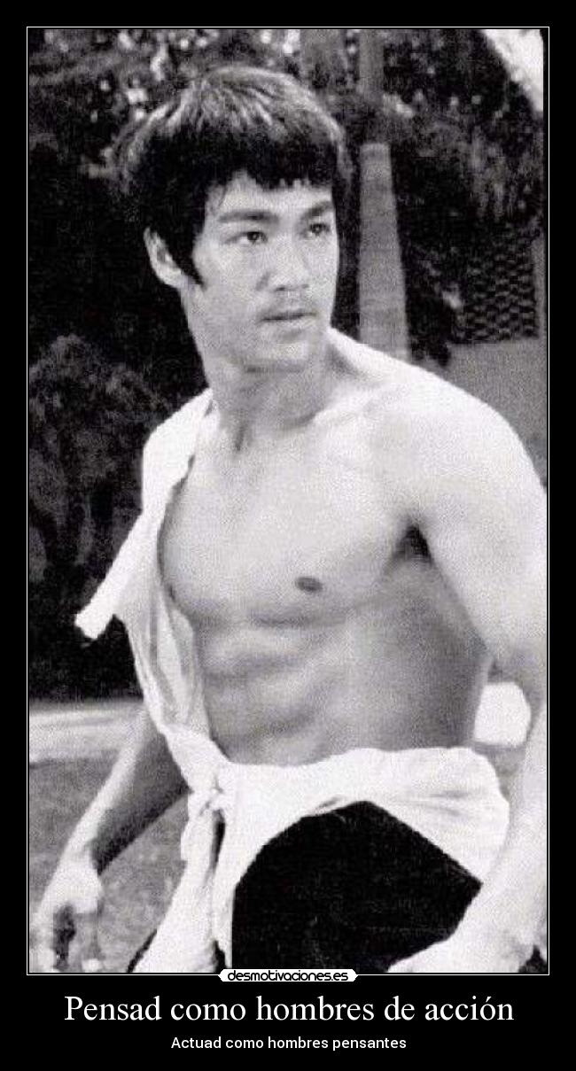 Pensad como hombres de acción - Actuad como hombres pensantes