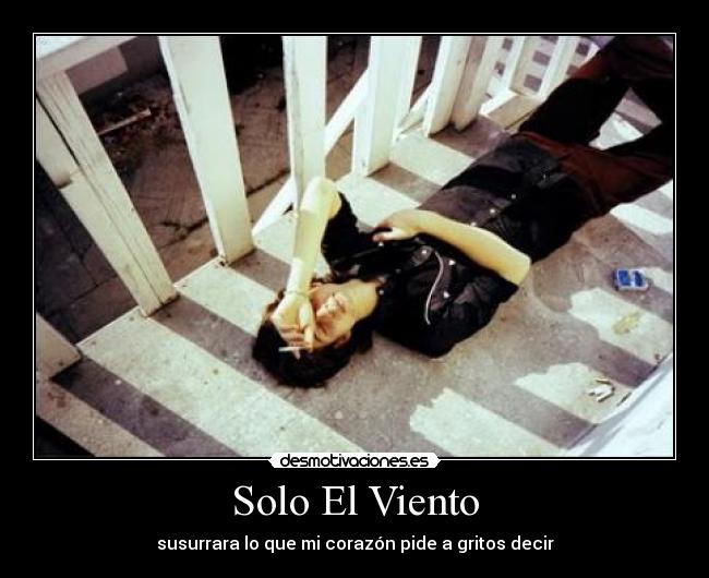 Solo El Viento -