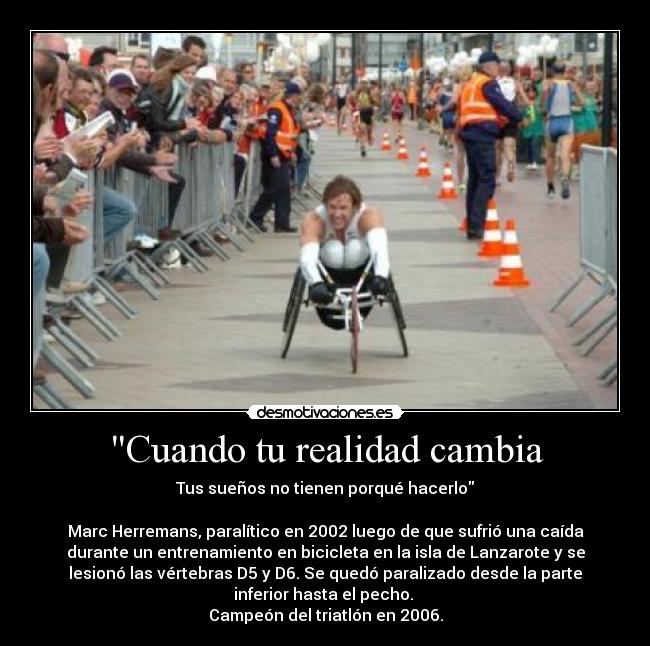 Cuando tu realidad cambia - 