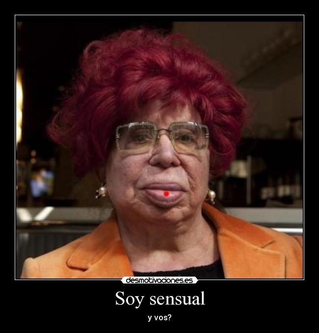 Soy sensual -