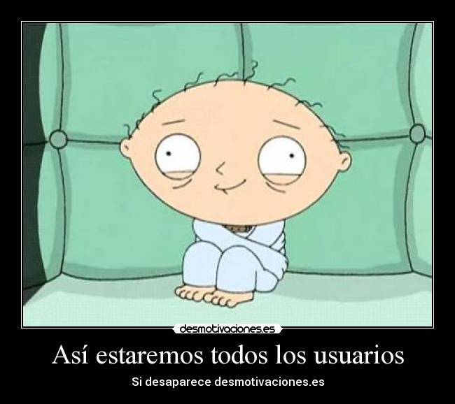 carteles stewie desmotivaciones usuarios desmotivaciones