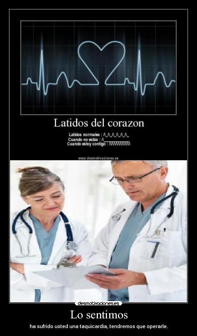 carteles taquicardia latidos corazon medicos sonda desmotivaciones