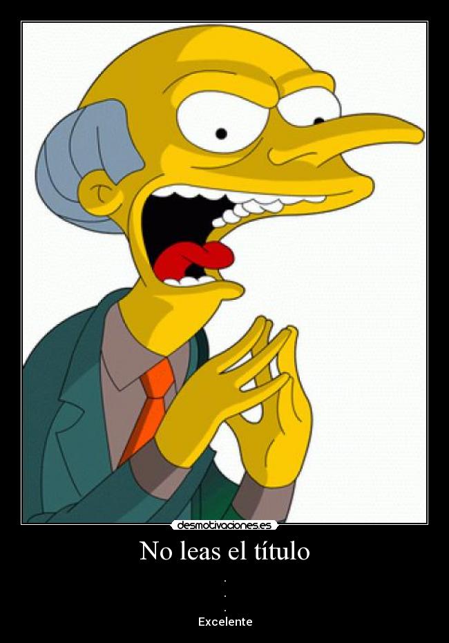 No leas el título -