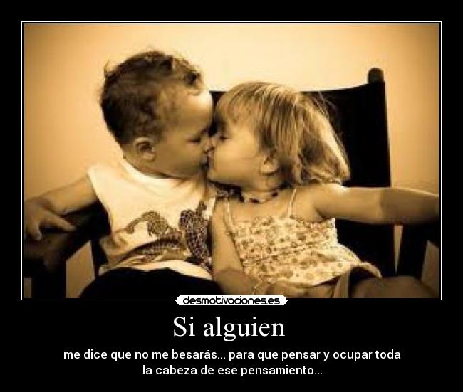 Si alguien -