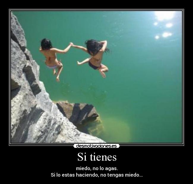 Si tienes - 