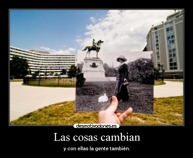 Las cosas cambian - 