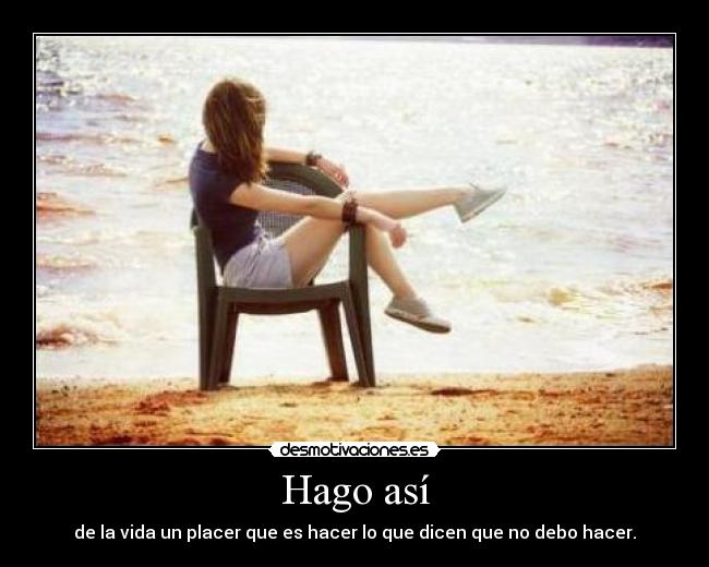 carteles disfrutar vida placer desmotivaciones