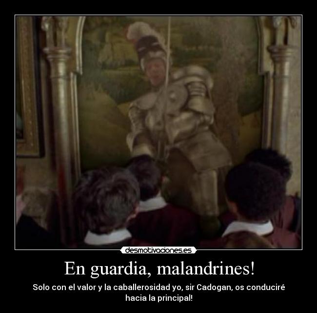 En guardia, malandrines! - 