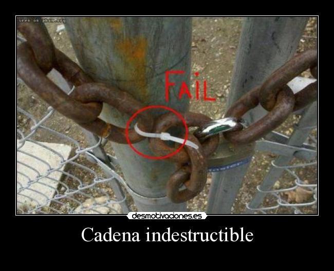 Cadena indestructible -