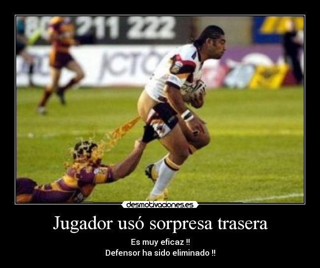 Jugador usó sorpresa trasera - 