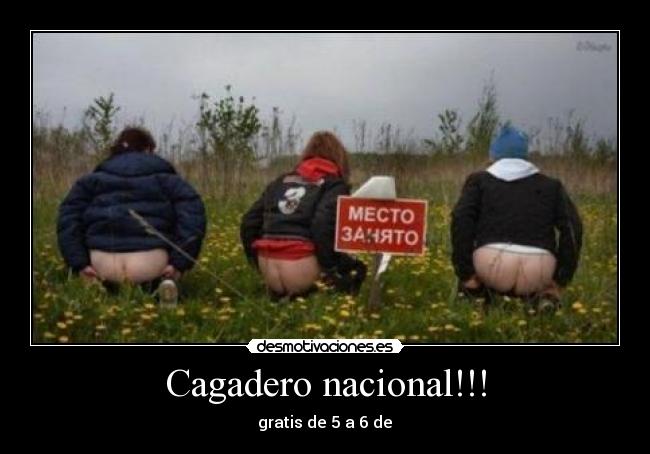 Cagadero nacional!!! - 