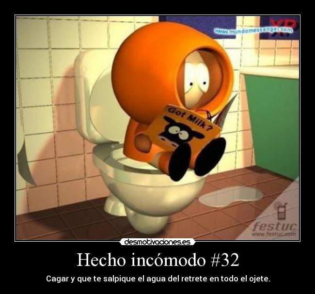 Hecho incómodo #32 -