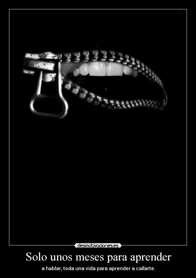 carteles callate desmotivaciones