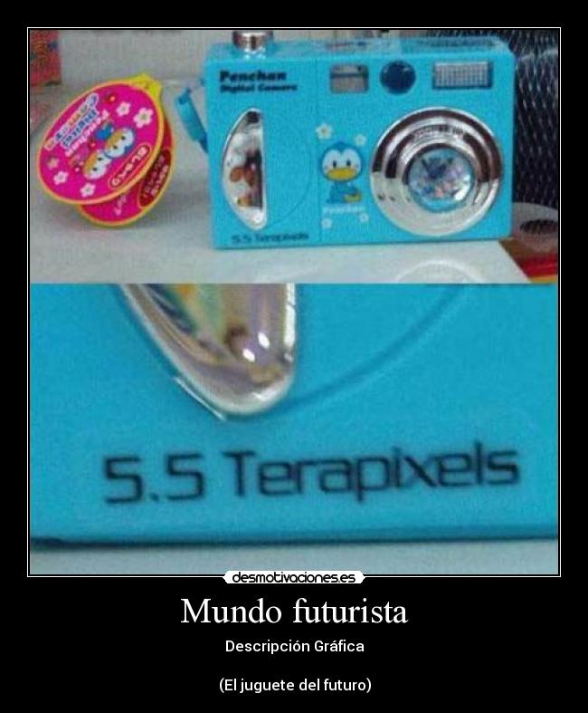 Mundo futurista - Descripción Gráfica

(El juguete del futuro)