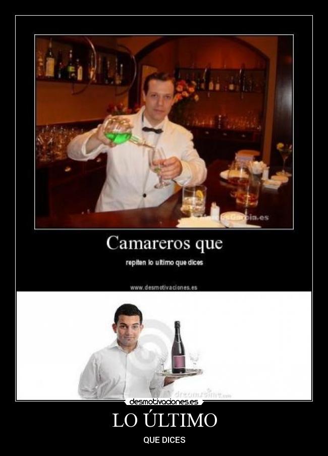 LO ÚLTIMO - QUE DICES