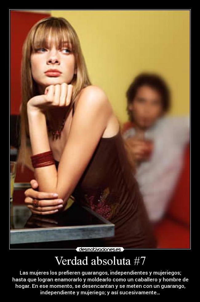 Verdad absoluta #7 -