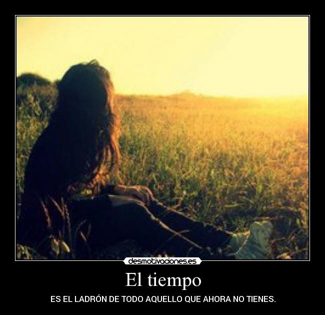 El tiempo -
