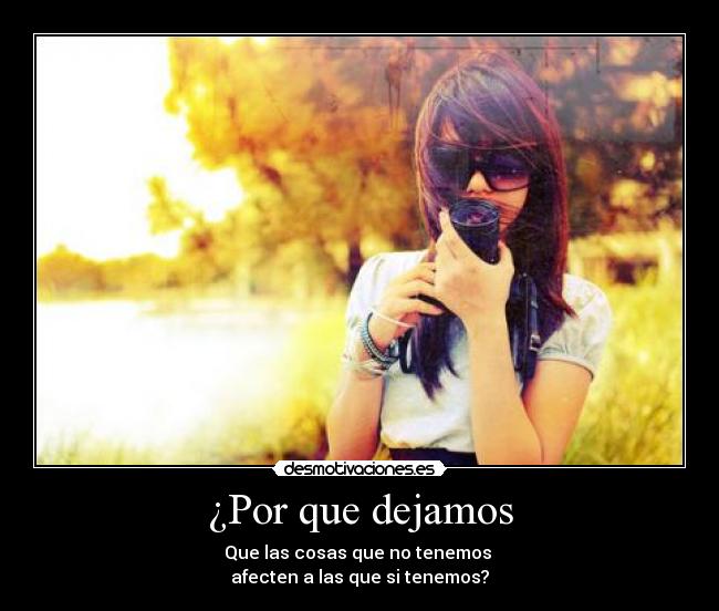 ¿Por que dejamos - 