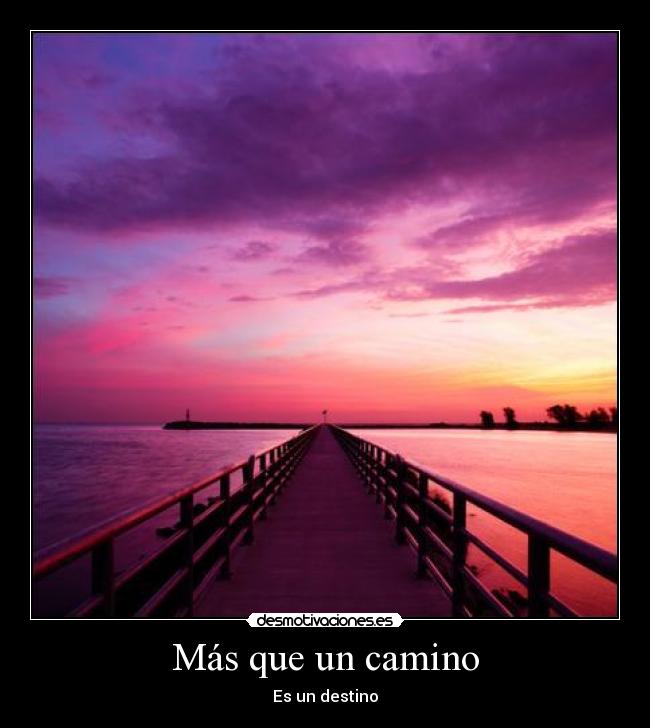 Más que un camino - 