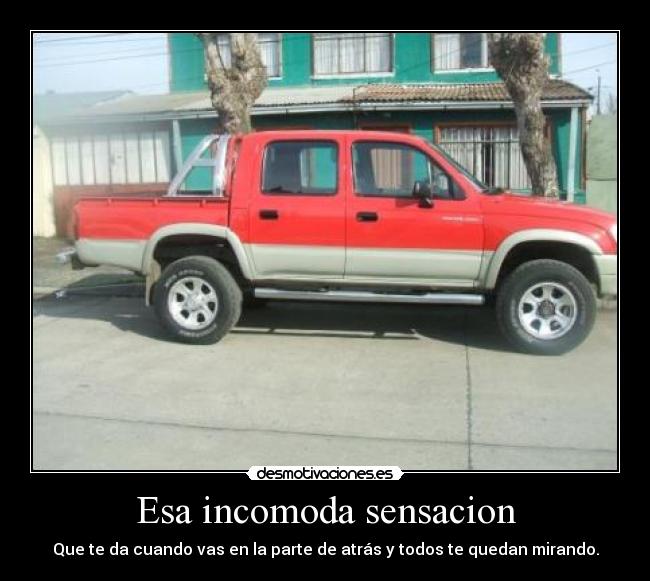 Esa incomoda sensacion -