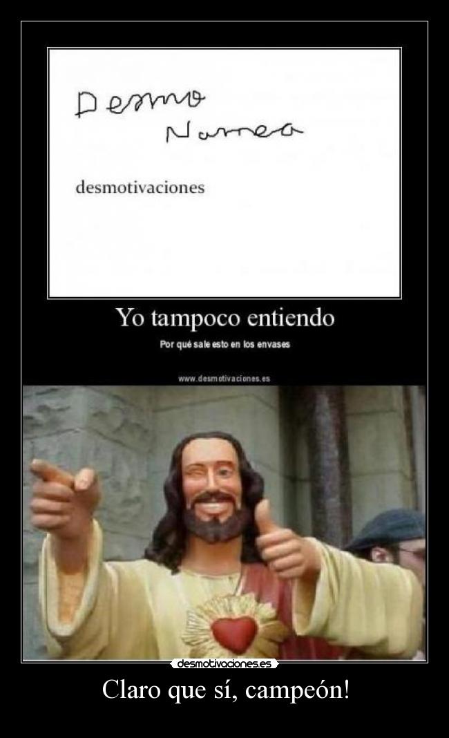 Claro que sí, campeón! - 