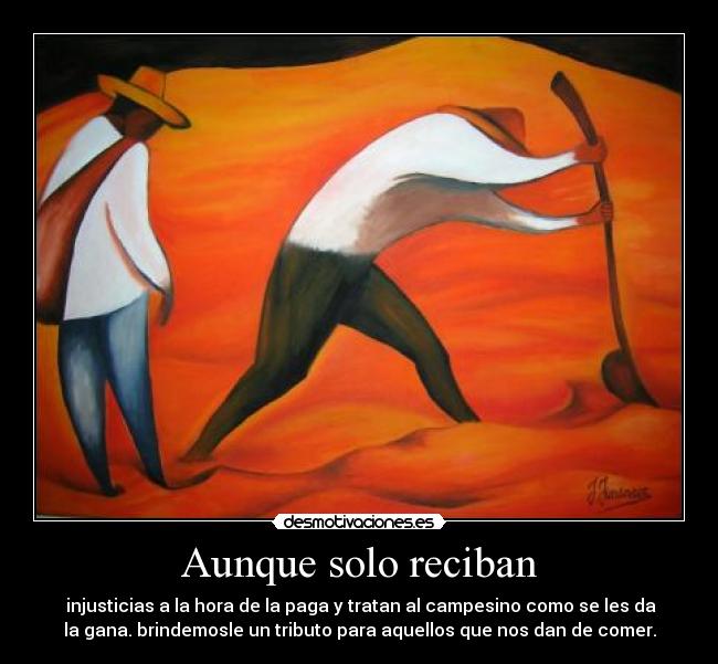 Aunque solo reciban - 