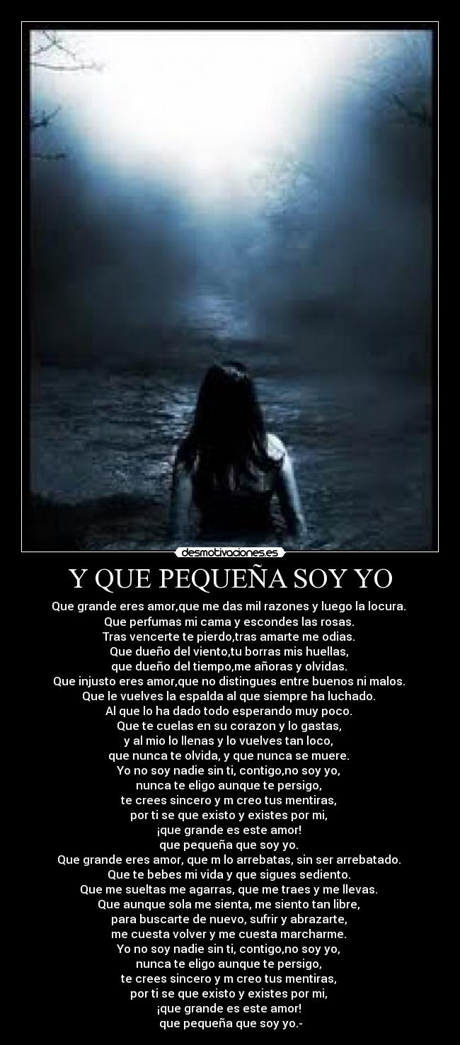 Y QUE PEQUEÑA SOY YO -