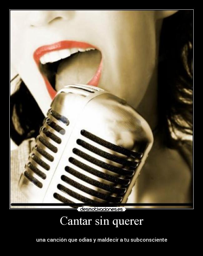 Cantar sin querer -