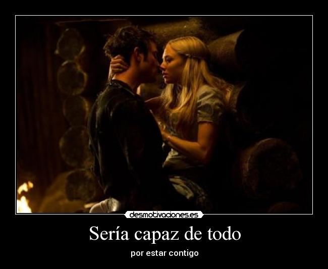 Sería capaz de todo - 